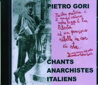 Chants Anarchistes Italiens Librairie Publico Specialisee En Livres Anarchistes